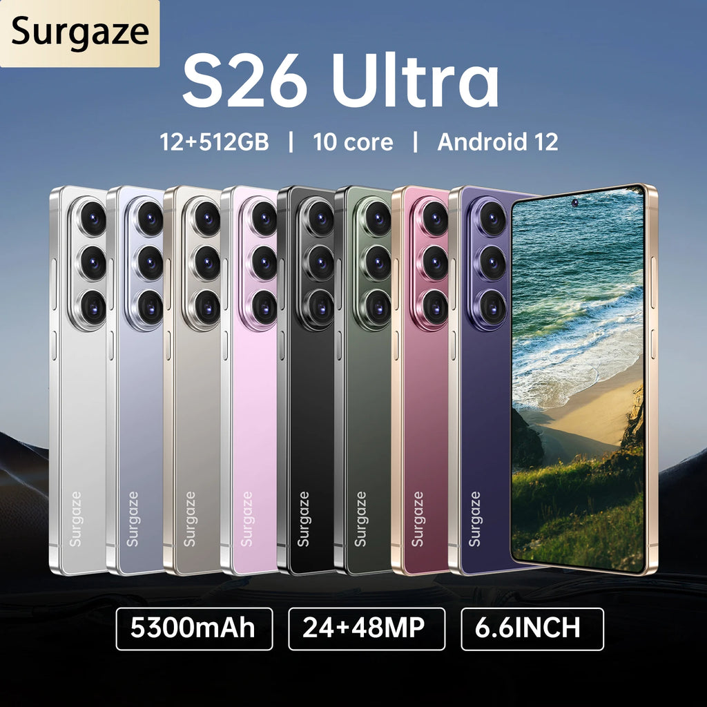 Teléfono Inteligente SURGAZE Versión Global S26 Ultra 5G Android 5300mAH 12GB RAM 512GB ROM 6.6 Pulgadas 24+48MP Red 5G
